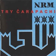 N.R.M. - Тры Чарапахi (2000)