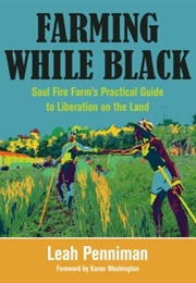 Farming While Black (Leah Penniman)
