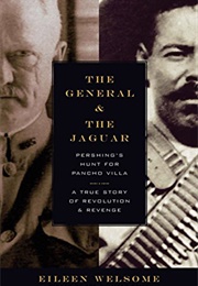 The General and the Jaguar (Eileen Welsome)