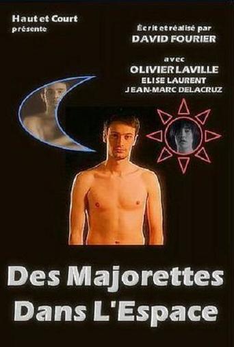 Des Majorettes Dans L'espace (1997)