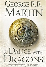 A Dance With Dragons (George R.R Martin)