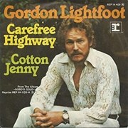 Carefree Highway - Gordon Lightfoot