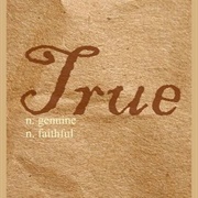 True