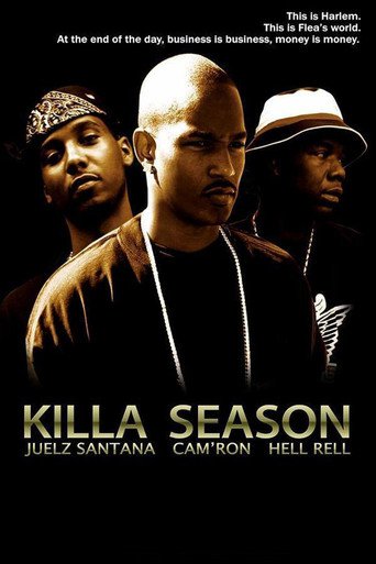 Killa Season (2006)