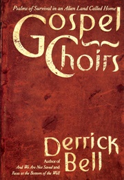 Gospel Choirs (Derrick Bell)