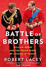 Battle of Brothers (Robert Lacey)