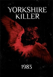 Red Riding: 1983 (2009)