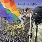 Para La Raza – UKamau Y Ke (2007)