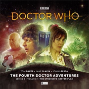 The Fourth Doctor Adventures Series 8 the Syndicate Master Plan Volume 1