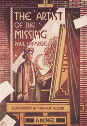 The Artist of the Missing (Paul La Farge)