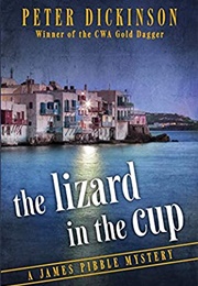 The Lizard in the Cup (Peter Dickinson)