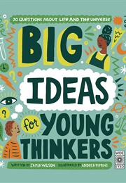 Big Ideas for Young Thinkers (Jamia Wilson)