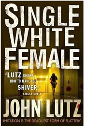 Single White Female (John Lutz)