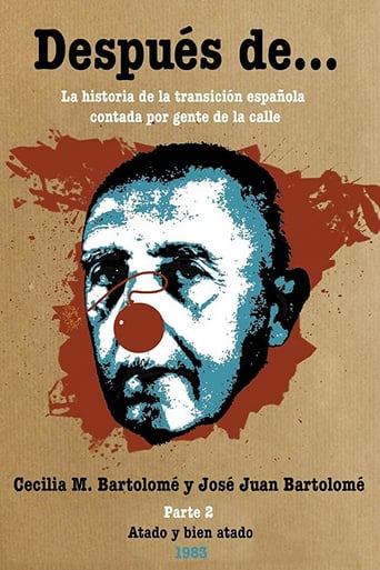 Después De... Segunda Parte: Atado Y Bien Atado (1981)