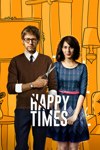 Happy Times (2015)