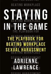 Staying in the Game (Lawrence)