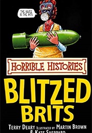 The Blitzed Brits (Terry Deary)
