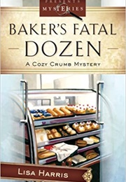 Bakers Fatal Dozen (Lisa Harris)