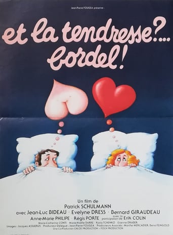 Et La Tendresse ?... Bordel! (1979)