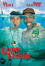 Gone Fishin' (1997)