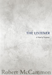 The Listener (Robert R. McCammon)