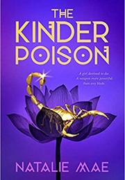 The Kinder Poison (Natalie Mae)