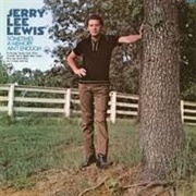 Jerry Lee Lewis - Sometimes a Memory Ain't Enough