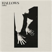 Hallows - Subtle