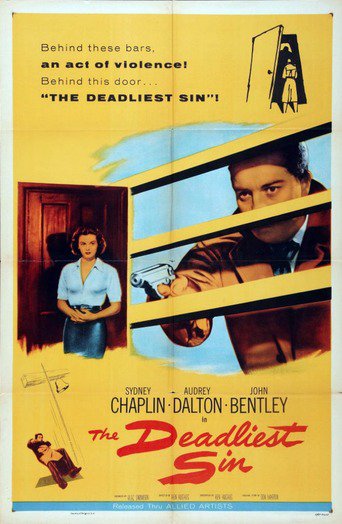 The Deadliest Sin (1955)