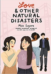 Love and Other National Disasters (Misa Sugiura)