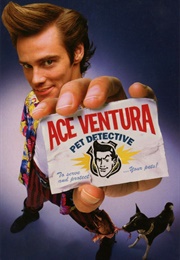 Ace Ventura: Pet Detective (1994)