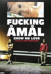 Fucking Åmål (1998)