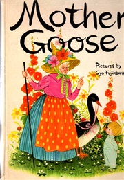 Mother Goose (Gyo Fujikawa)