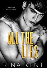 All the Lies (One) (Rina Kent)