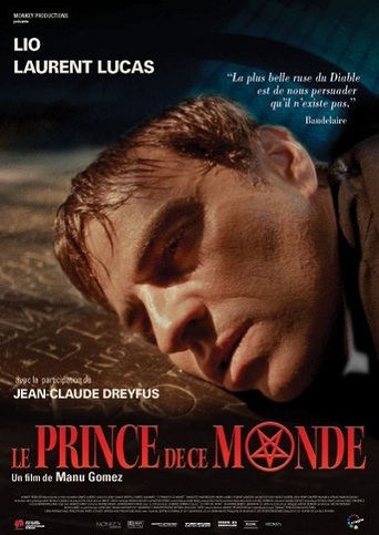 Le Prince De Ce Monde (2008)