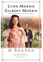 There Is a Season (Gilbert Morris)