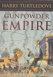 Gunpowder Empire (Harry Turtledove)