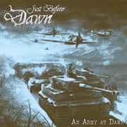 Just Before Dawn - An Army at Dawn