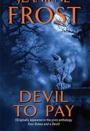 Devil to Pay (Jeaniene Frost)