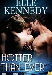 Hotter Than Ever (Elle Kennedy)