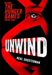 Unwind (Neal Shusterman)