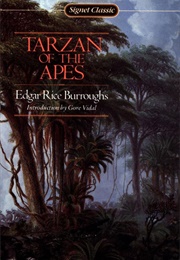 Tarzan of the Apes (Edgar Rice Burroughs)