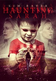 Haunting Sarah (2005)