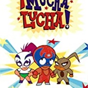 Mucha Lucha!