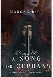 A Song for Orphans (Morgan Rice)