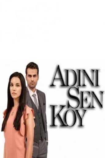 Adını Sen Koy (2010)