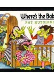 Where's the Baby (Hutchins)