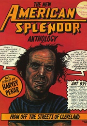 The New American Splendor Anthology (Harvey Pekar)