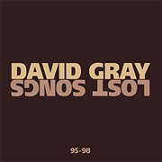 David Gray – Lost Songs 95–98