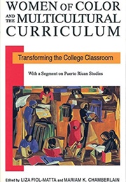 Women of Color and the Multicultural Curriculum (Liza Fiol-Matta, Mariam K.Chamberlain)